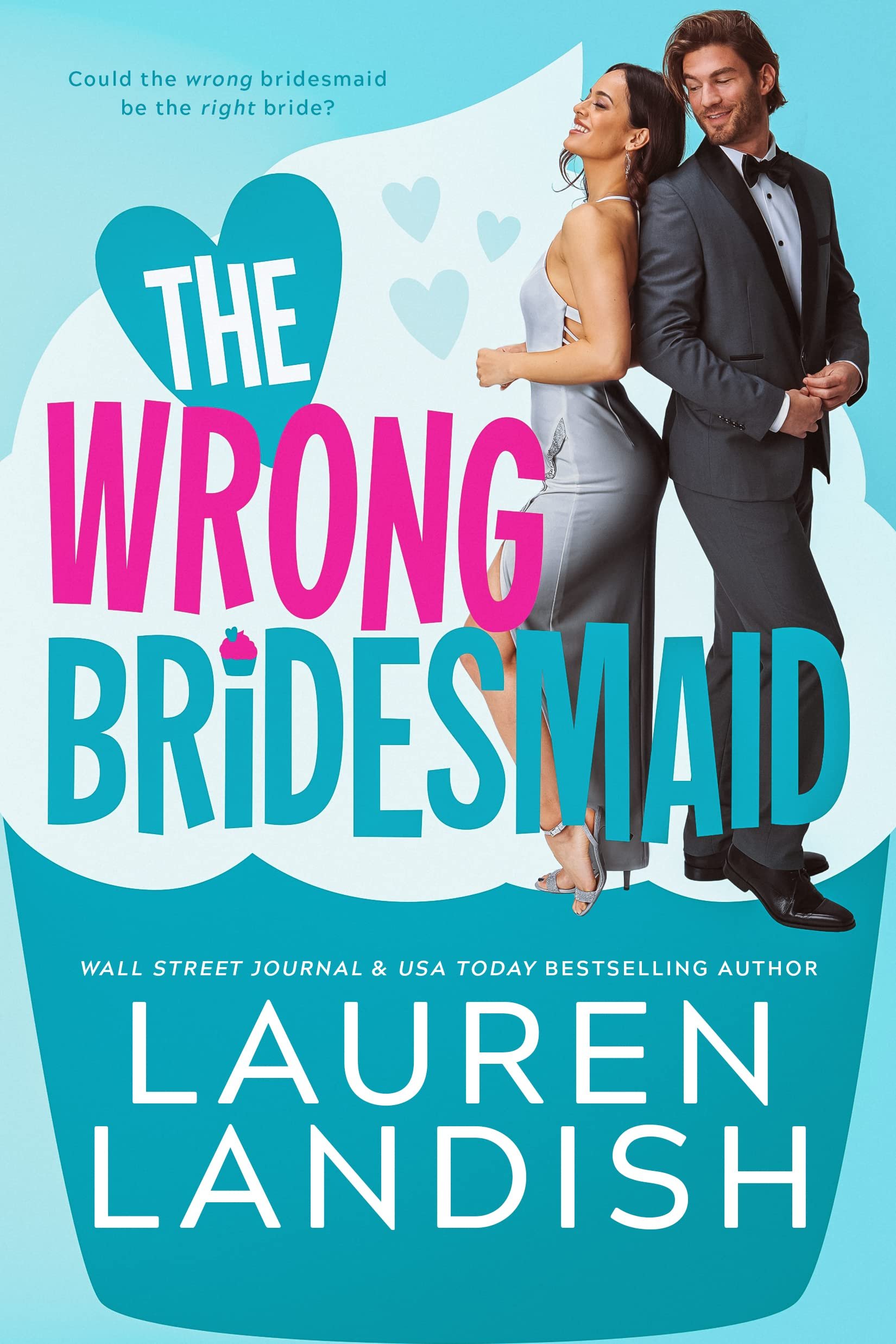 The Wrong Bridesmaid (Cold Springs) Cover